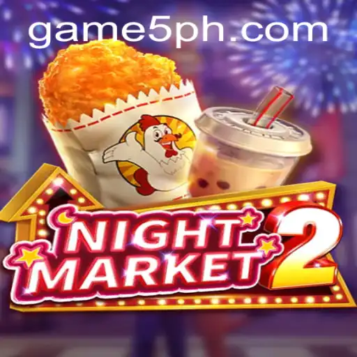 Exploring the Excitement of NightMarket2 in the Digital Age with 5PH.COM