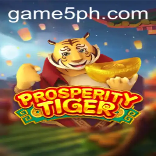 Dive into the World of ProsperityTiger: A Comprehensive Look at the Game